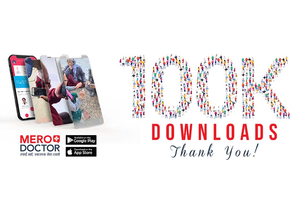 &#8216;Mero Doctor&#8217; app downloads cross 100k; serves over 35k patients