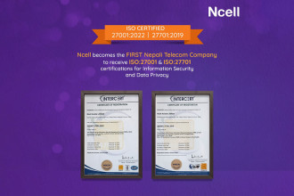 Ncell achieves ISO 27001, ISO 27701 certifications for data security, privacy