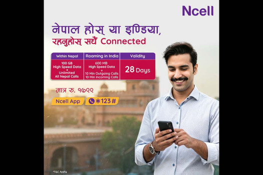 Ncell unveils 'Sadhain ON Roaming' pack with unlimited local calls, India roaming benefits