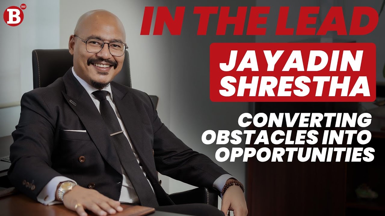 Jayadin Shrestha | Converting obstacles into opportunities | ICTC Pvt Ltd | Business 360 Magazine